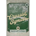 Crossed Signals Special Edition