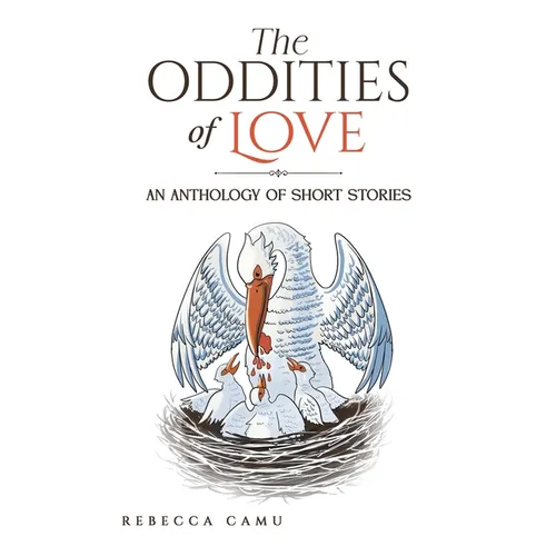 The Oddities of Love