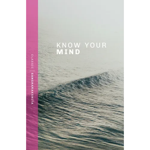 Know Your Mind