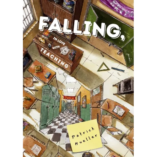 Falling, in Love with Teaching