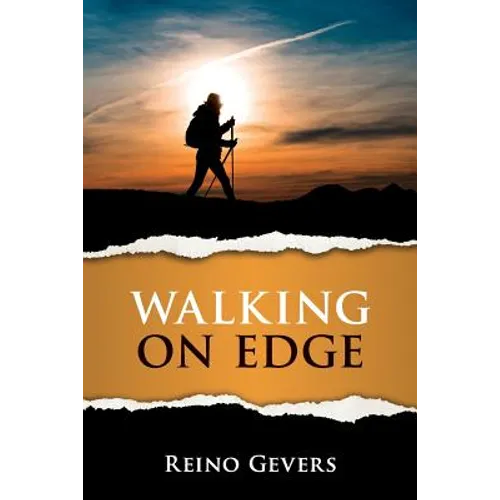 Walking on Edge: A Pilgrimage to Santiago