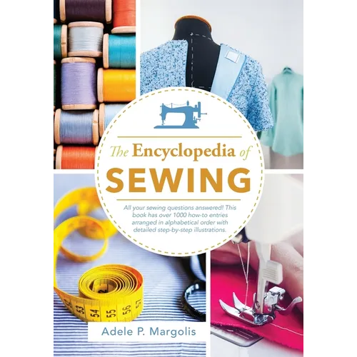Encyclopedia of Sewing