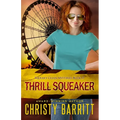 Thrill Squeaker