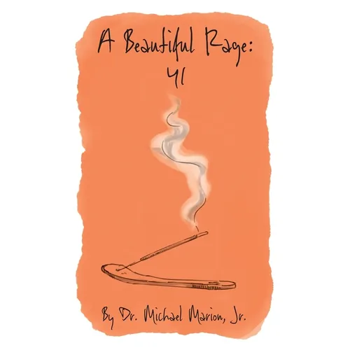 A Beautiful Rage 41