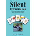 Silent Determination: One woman's battle to survive and thrive with a rare brain disease