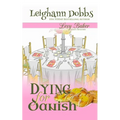 Dying For Danish