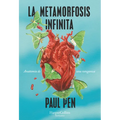 La Metamorfosis Infinita (the Infinite Metamorphosis)