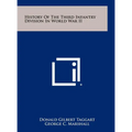 History Of The Third Infantry Division In World War II