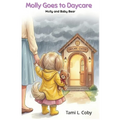 Molly Goes to Daycare