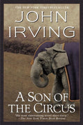 A Son of the Circus: A Novel (Ballantine Reader's Circle)