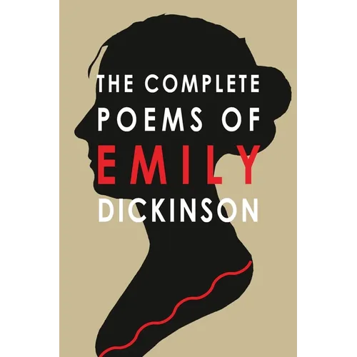 The Complete Poems of Emily Dickinson