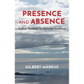 Presence and Absence: God as 'Nothing' in Christian Tradition