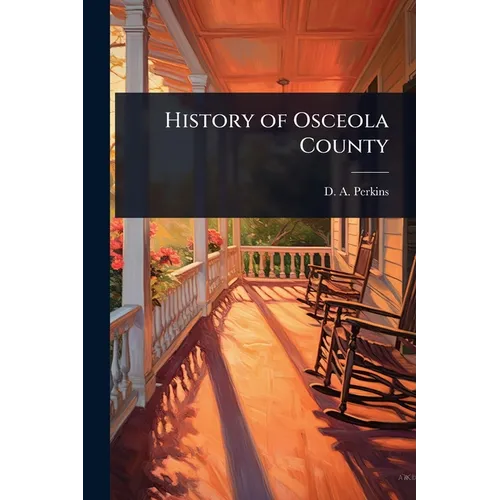 History of Osceola County