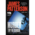 Murder Thy Neighbor