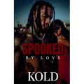 Spooked By Love