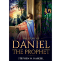 The Story of Daniel the Prophet: Annotated