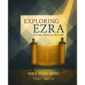 Exploring Ezra: Return, Rebuild, Restore