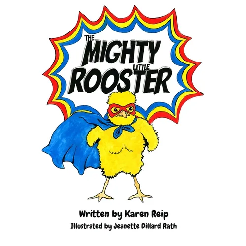 The Mighty Little Rooster
