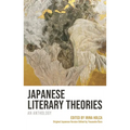 Japanese Literary Theories: An Anthology