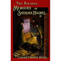 The Further Memoirs of Sherlock Holmes - II