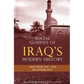 Social Glimpses of Iraq's Modern History- Iraq from 1920-1924