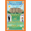 Murder at Wedgefield Manor: A Riveting Ww1 Historical Mystery