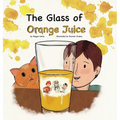 The Glass of Orange Juice