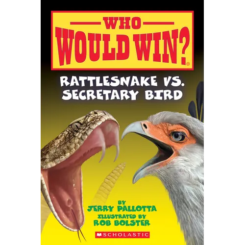 Rattlesnake vs. Secretary Bird (Who Would Win?): Volume 15