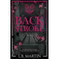 Backstroke: A Dark College Sports Romance