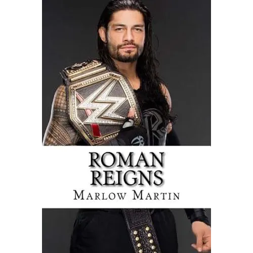 Roman Reigns: Roman Empire