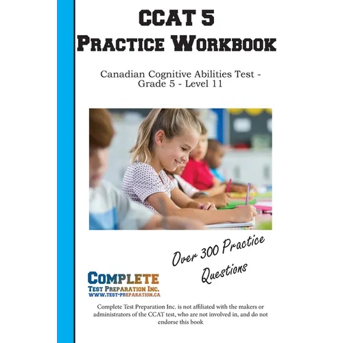 CCAT 5 Practice Workbook: Essential Verbal, Non-Verbal, and Number Battery Practice for Gifted Program Entrance