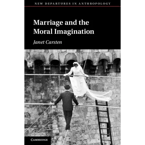 Marriage and the Moral Imagination