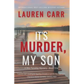It's Murder, My Son (A Mac Faraday Mystery)
