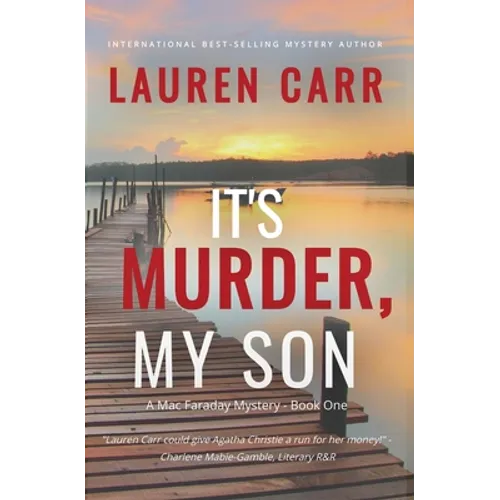 It's Murder, My Son (A Mac Faraday Mystery)