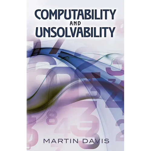 Computability and Unsolvability