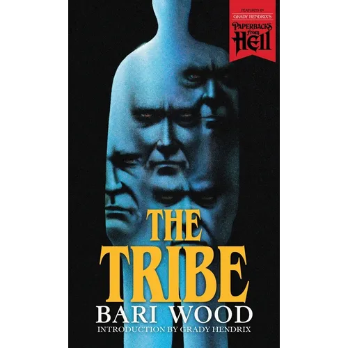 The Tribe (Paperbacks from Hell)