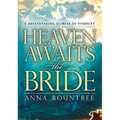 Heaven Awaits the Bride: A Breathtaking Glimpse of Eternity