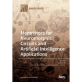 Memristors for Neuromorphic Circuits and Artificial Intelligence Applications
