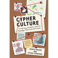 Cypher Culture: Conspiracy, Fandom, and the Messages That Were Not There