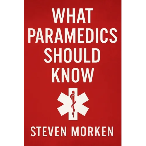 What Paramedics Should Know
