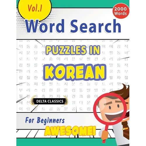 Word Search Puzzles in Korean for Beginners - Awesome! Vol.1 - Delta Classics