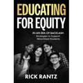 Educating for Equity in an Era of Backlash