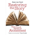 Restoring the Story: The Good News of Atonement
