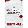 El matrimonio perfecto