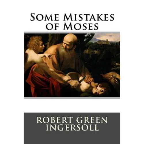 Some Mistakes of Moses