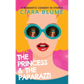 The Princess and the Paparazzi
