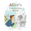 Alice's Colorful New World: Learn Basic Sign Language through Deaf History