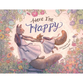 Here I'm Happy: A Book for Bereavement