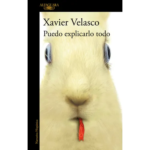 Puedo Explicarlo Todo / I Can Explain Everything