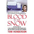 Blood in the Snow